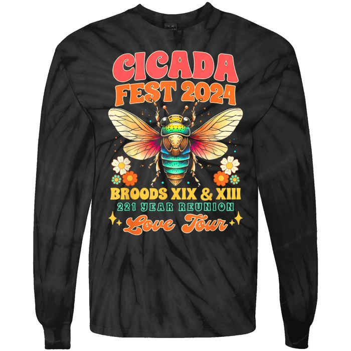 Entomology Cicada Lover Cicada Fest 2024 Broods Xix & Xiii Tie-Dye Long Sleeve Shirt