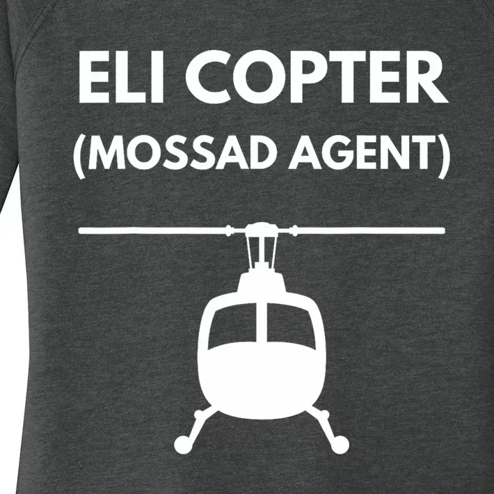 Eli Copter (Mossad Agent) Helicopter Israel Women's Perfect Tri Tunic Long Sleeve Shirt