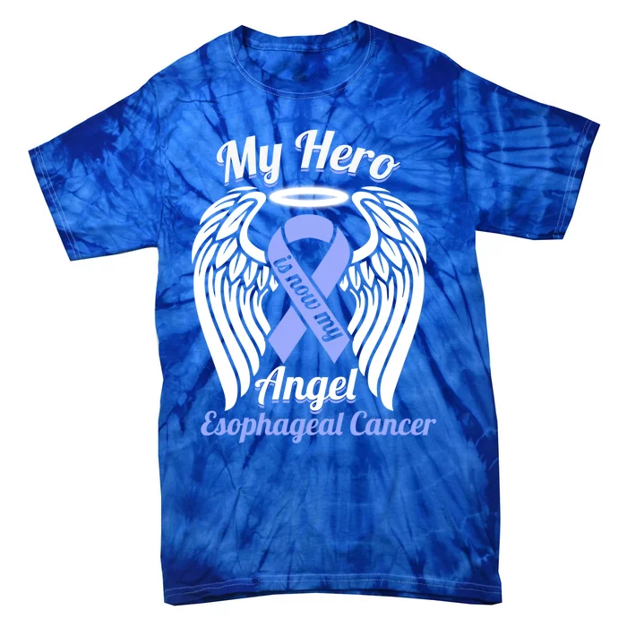 Esophegeal Cancer My Hero Is Now My Angel Wings Gift Tie-Dye T-Shirt