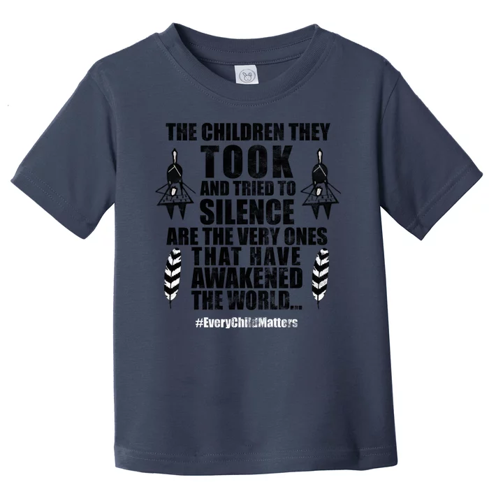 Every Child Matters Quote Toddler T-Shirt