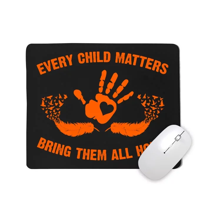 Every Child Matters Bring Them All Home Orange Handprint Mousepad