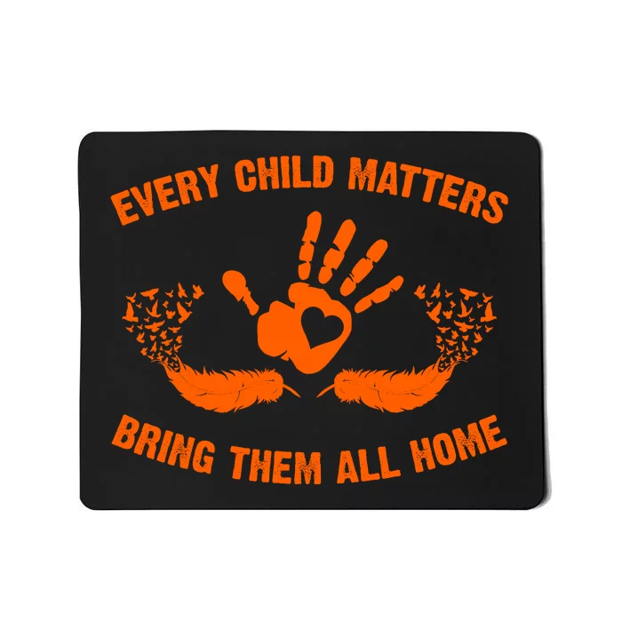 Every Child Matters Bring Them All Home Orange Handprint Mousepad