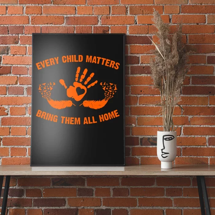 Every Child Matters Bring Them All Home Orange Handprint Poster