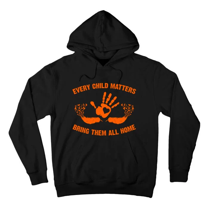 Every Child Matters Bring Them All Home Orange Handprint Tall Hoodie