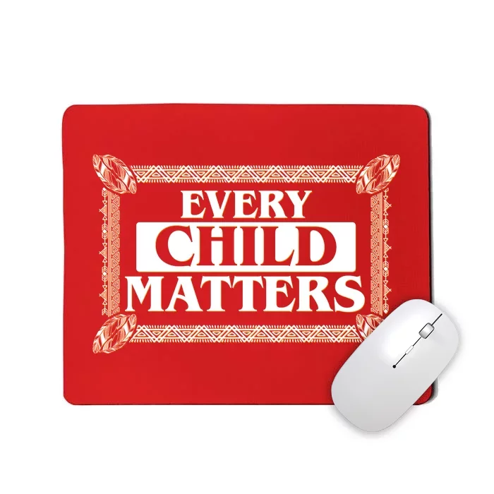 Every Child Matters Native American Indigenous Children Orange Day Mousepad