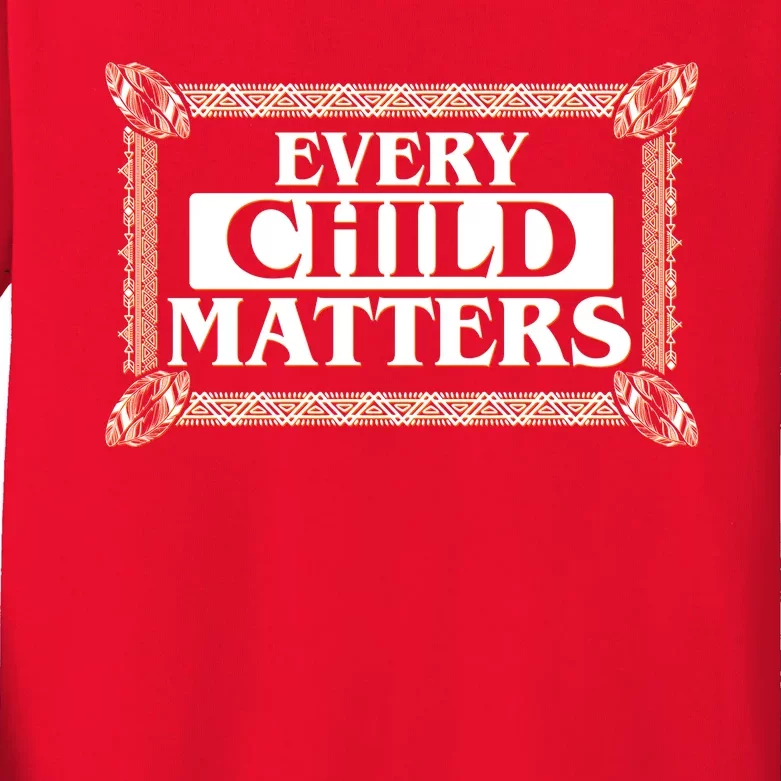 Every Child Matters Native American Indigenous Children Orange Day Kids Long Sleeve Shirt