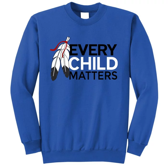 Every Child Matters Tall Sweatshirt