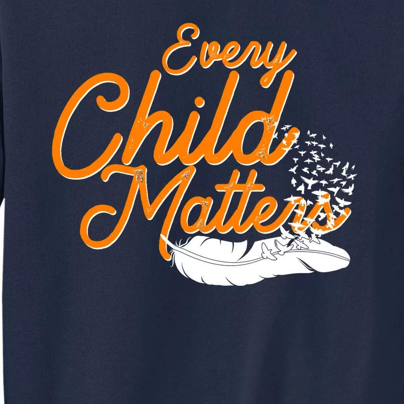 Every Child Matters Wear Orange Tall Sweatshirt