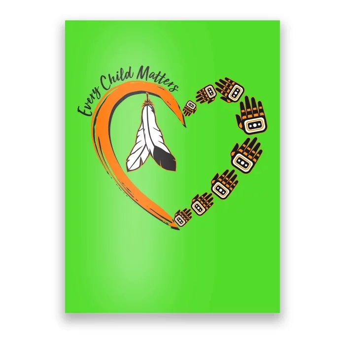 Every Child Matters Wear Orange Feather Heart Poster