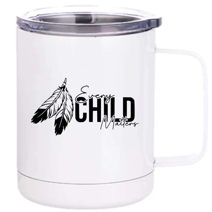 Every Child Matters Front & Back 12oz Stainless Steel Tumbler Cup