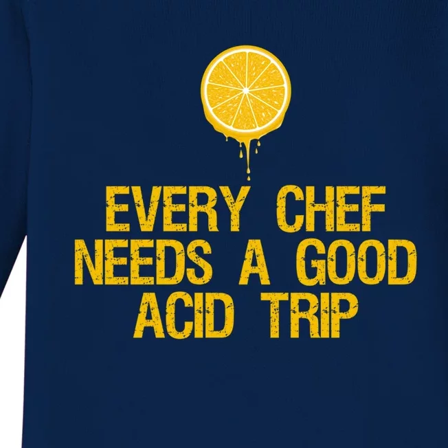 Every Chef Needs A Good Acid Trip Squeeze Lemon Gift Baby Long Sleeve Bodysuit