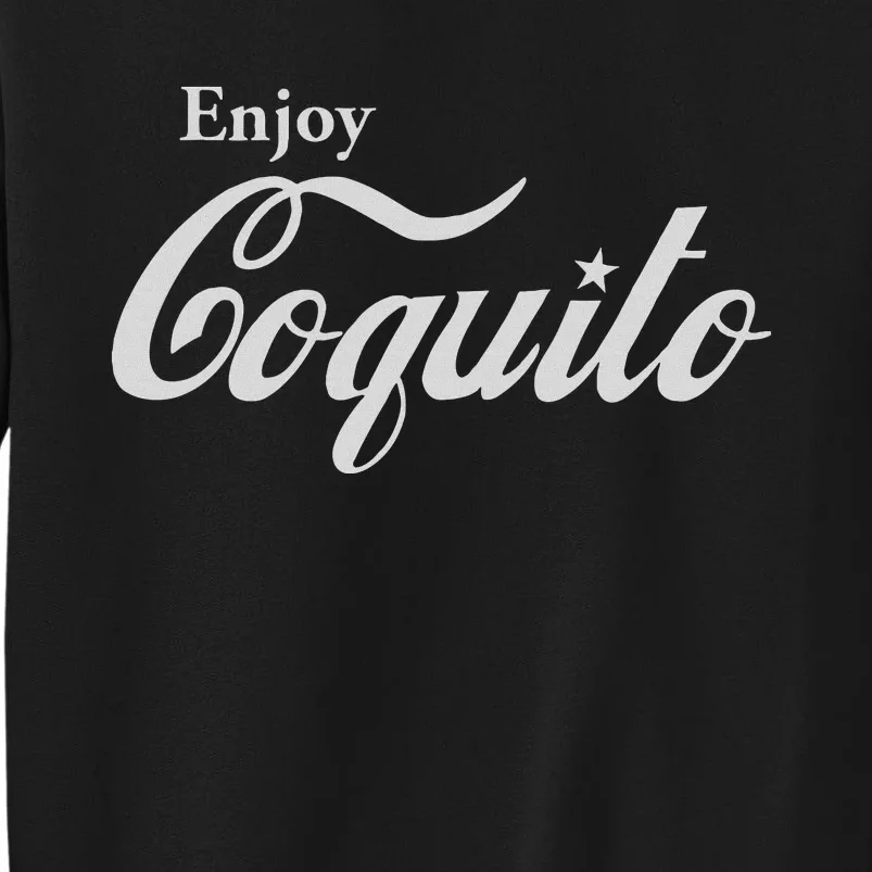 Enjoy Coquito Pr – Coqui Clothing Company Sweatshirt