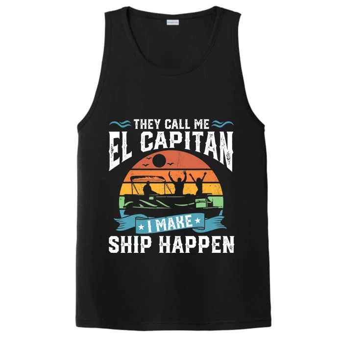 El Capitan Pontoon Captain I Make Ship Happen Boating Gift Performance Tank