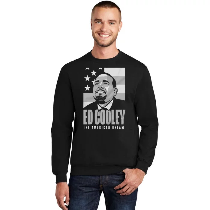 Ed Cooley The American Dream Tall Sweatshirt