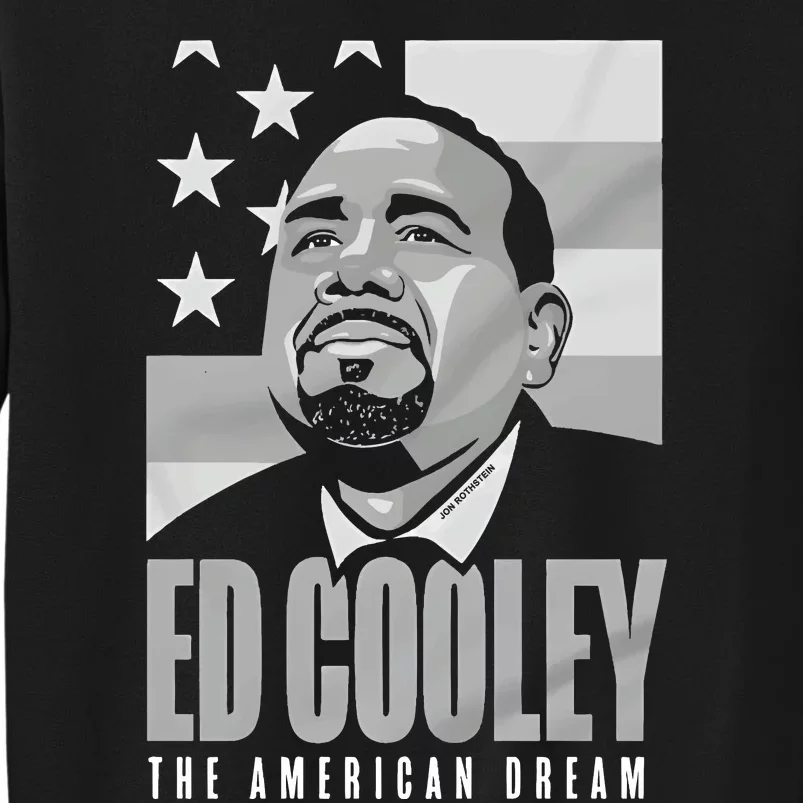 Ed Cooley The American Dream Tall Sweatshirt