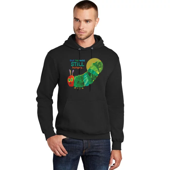 Eric Carle The Very Hungry Caterpillar Still Hungry Tall Hoodie