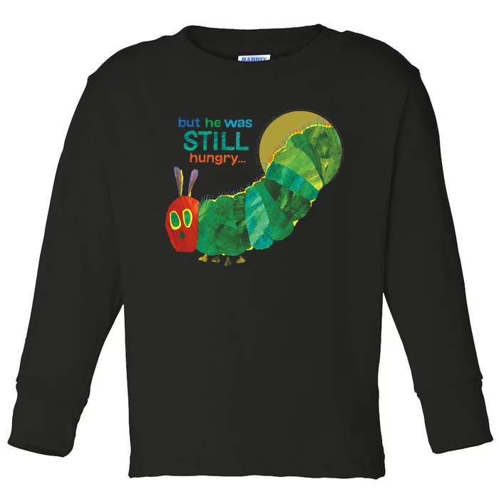 Eric Carle The Very Hungry Caterpillar Still Hungry Toddler Long Sleeve Shirt