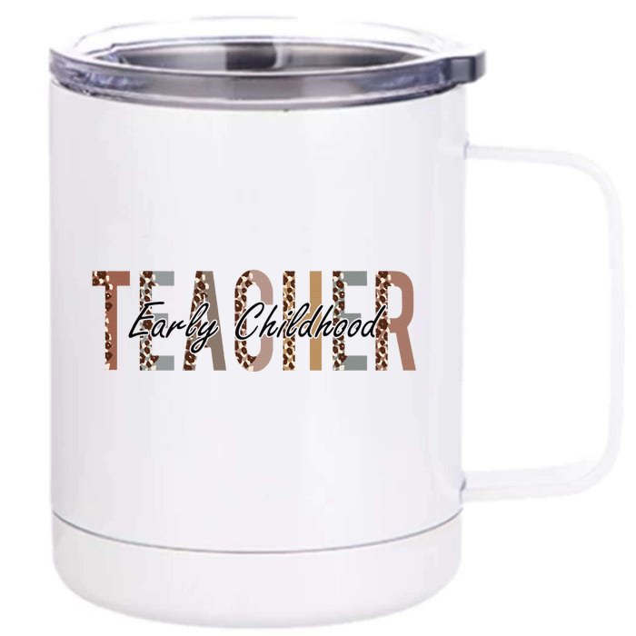 Early Childhood Teacher First Day Of School Leopard Sweatshirt Front & Back 12oz Stainless Steel Tumbler Cup