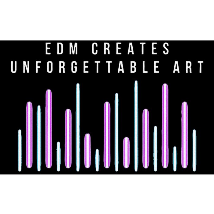 Edm Creates Unforgettable Art Electronic Dance Music Humor Bumper Sticker