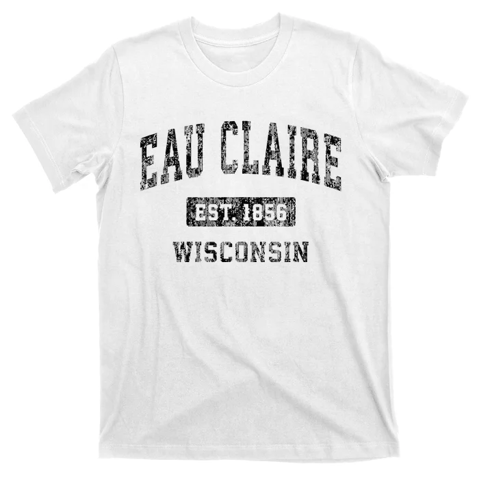 Eau Claire Wisconsin Wi Vintage Sports Design T-Shirt