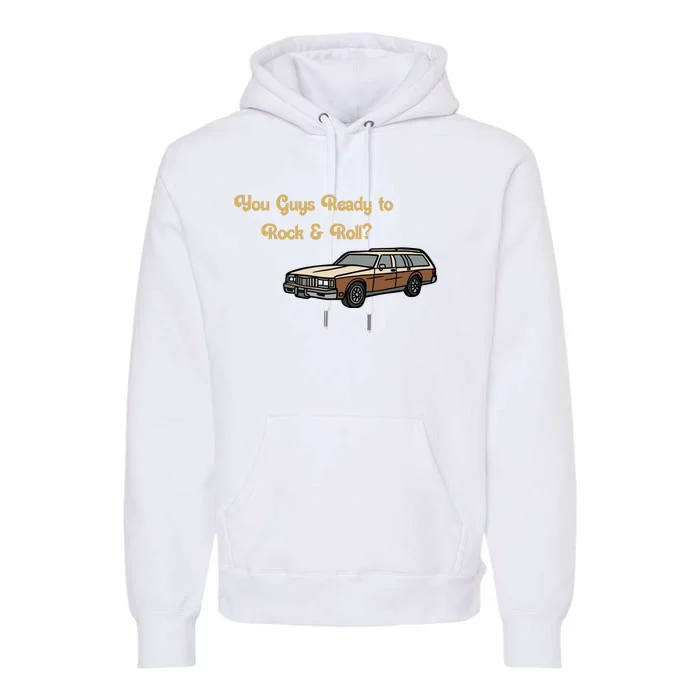 Emotional Club You Guys Ready To Rock And Roll Car Premium Hoodie