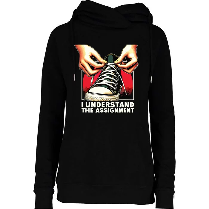 Election Day 2024 I Understand The Assignment Kamala Harris Womens Funnel Neck Pullover Hood