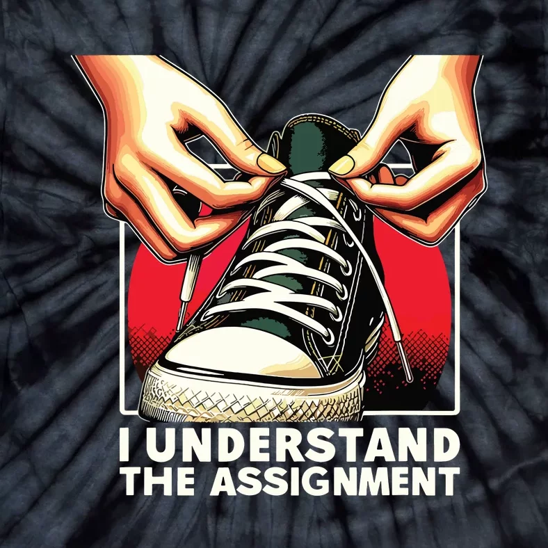 Election Day 2024 I Understand The Assignment Kamala Harris Tie-Dye T-Shirt