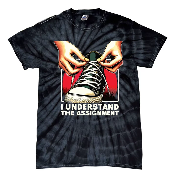 Election Day 2024 I Understand The Assignment Kamala Harris Tie-Dye T-Shirt