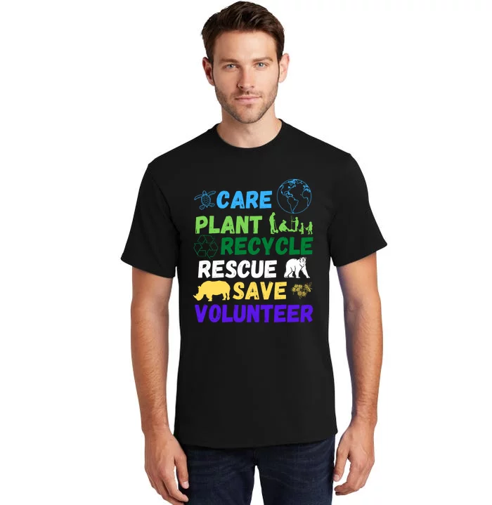 Earth Day 2024 Save Bees Rescue Animals Plant Trees Recycle Tall T-Shirt