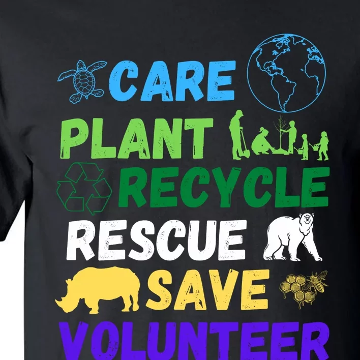 Earth Day 2024 Save Bees Rescue Animals Plant Trees Recycle Tall T-Shirt