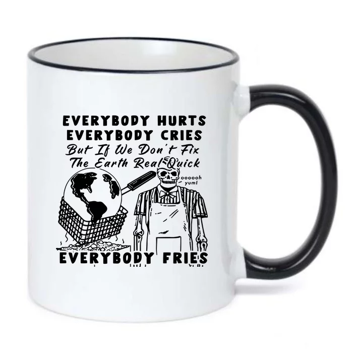 Earth Day 2024 Everybody Hurts Everybody Cries Black Color Changing Mug