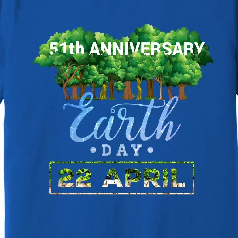 Earth Day 51th Anniversary Gift Keep It Green Gift Save The Planet Great Gift Premium T-Shirt