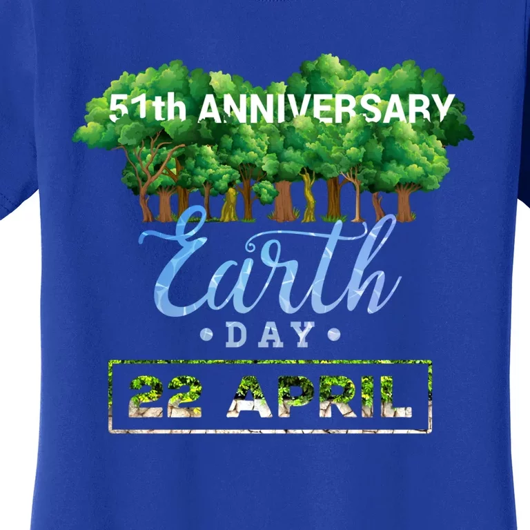 Earth Day 51th Anniversary Gift Keep It Green Gift Save The Planet Great Gift Women's T-Shirt