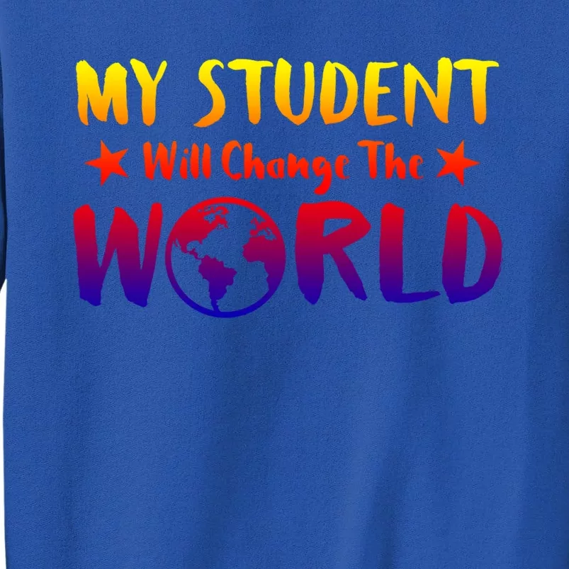 Earth Day 51th Anniversary Student Change World Teacher Gift Tall Sweatshirt