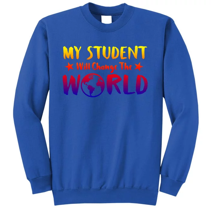 Earth Day 51th Anniversary Student Change World Teacher Gift Tall Sweatshirt