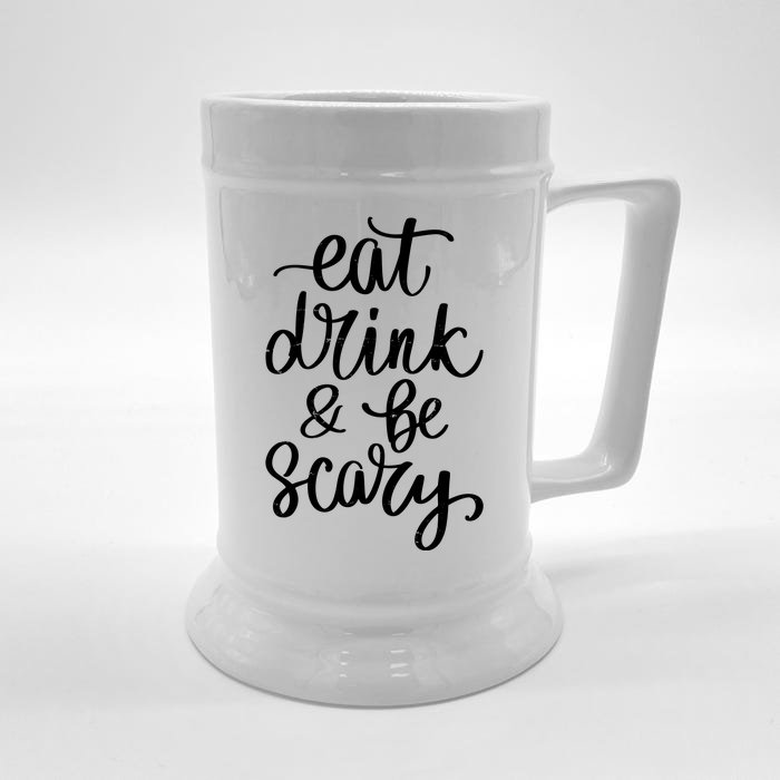 Eat Drink And Be Scary Funny Halloween Party Front & Back Beer Stein