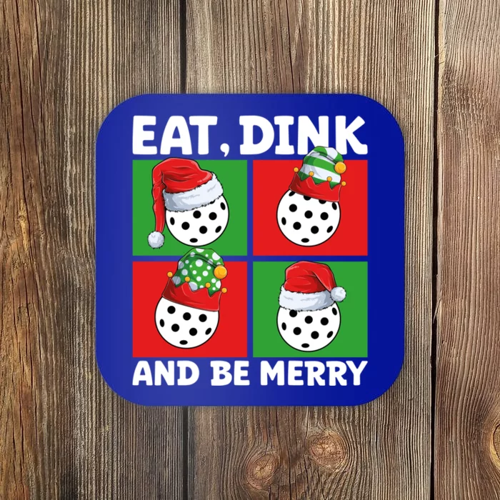 Eat Dink And Be Merry Cute Gift Holiday Pickleball Sport Lover Gift Coaster