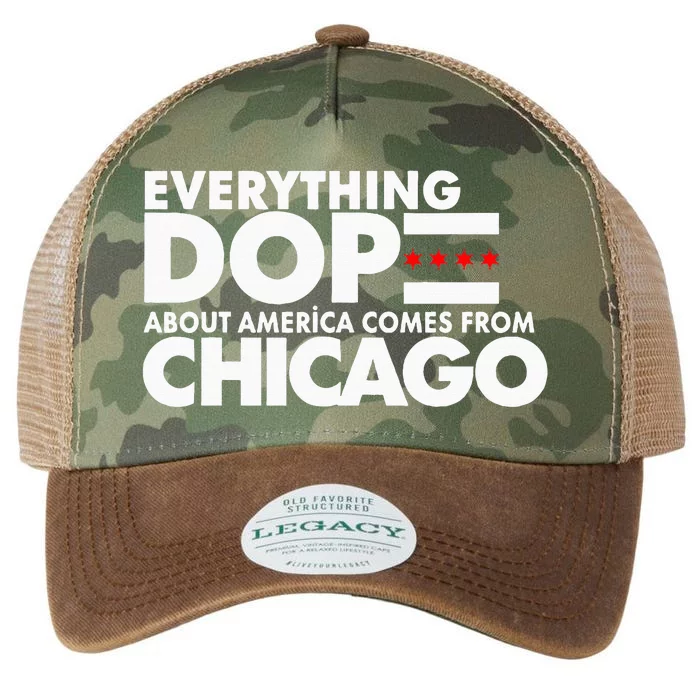 Everything Dope About America Comes From Chicago Quote Legacy Tie Dye Trucker Hat