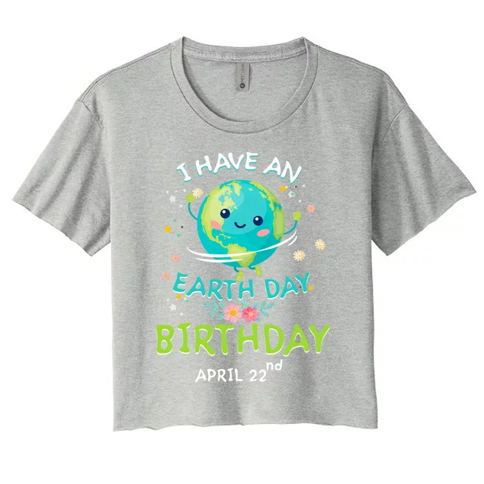 Earth Day April 22nd Green Birthday Gift Women's Crop Top Tee