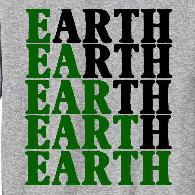 Earth Day Awareness Sweatshirt