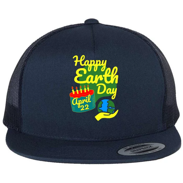 Earth Day April 22 Save Our Planet Gift Flat Bill Trucker Hat