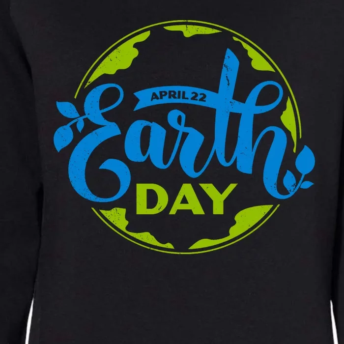 Earth Day April 22nd Awareness Womens California Wash Sweatshirt