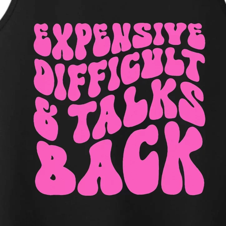 Expensive Difficult And Talks Back Retro Performance Tank