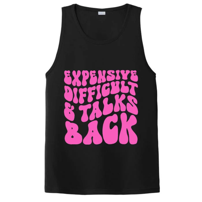 Expensive Difficult And Talks Back Retro Performance Tank