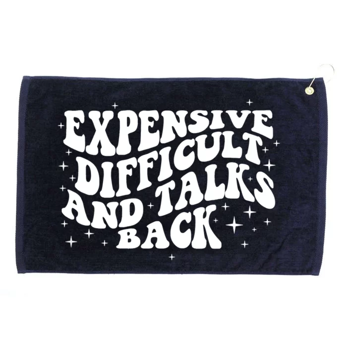 Expensive Difficult And Talks Groovy Grommeted Golf Towel