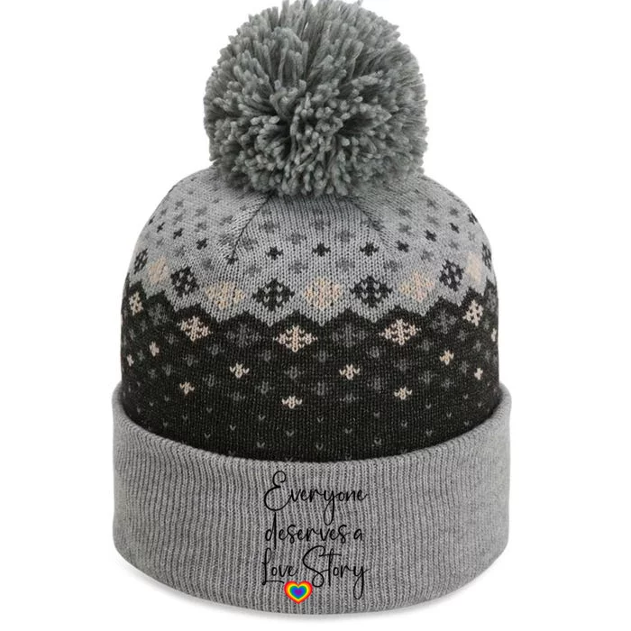 Everyone Deserves A Love Story Pride Gift Love Is Love Gift The Baniff Cuffed Pom Beanie