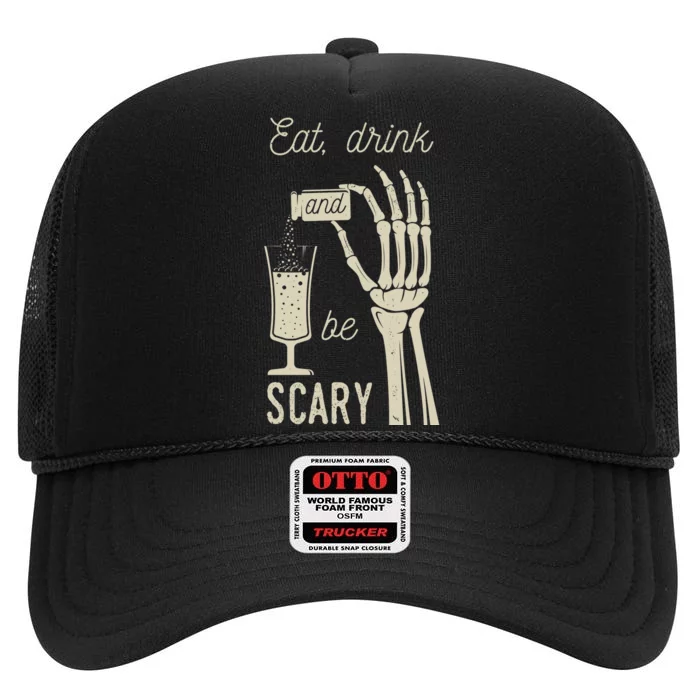 Eat Drink And Be Scary Halloween Party Design High Crown Mesh Trucker Hat