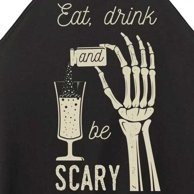 Eat Drink And Be Scary Halloween Party Design Women’s Perfect Tri Rocker Tank