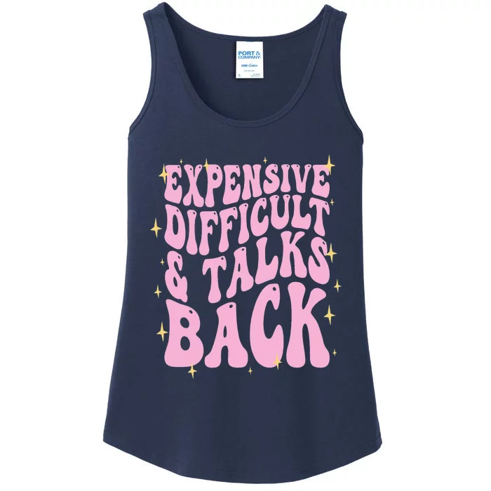 Expensive Difficult And Talks Back Ladies Essential Tank