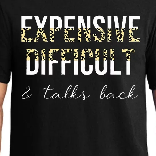 Expensive Difficult And Talks Pajama Set